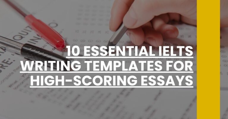 10 Essential IELTS Writing Templates for High-Scoring Essays Feature Image