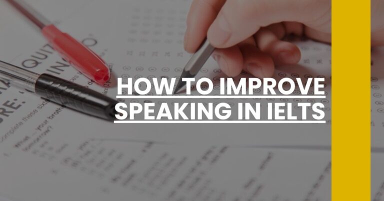 How to Improve Speaking in IELTS