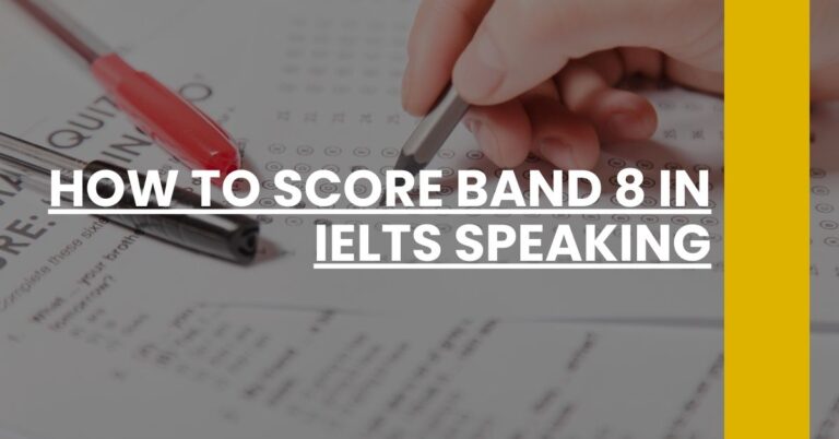 How to Score Band 8 in IELTS Speaking Feature Image