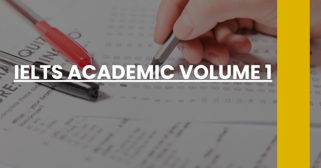 IELTS Academic Volume 1 Feature Image