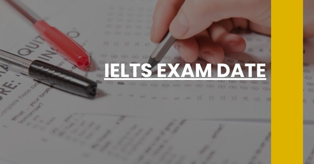 IELTS Exam Date Feature Image