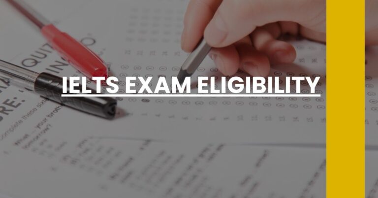 IELTS Exam Eligibility Feature Image