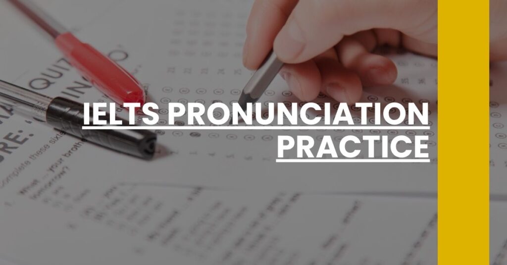 IELTS Pronunciation Practice Feature Image