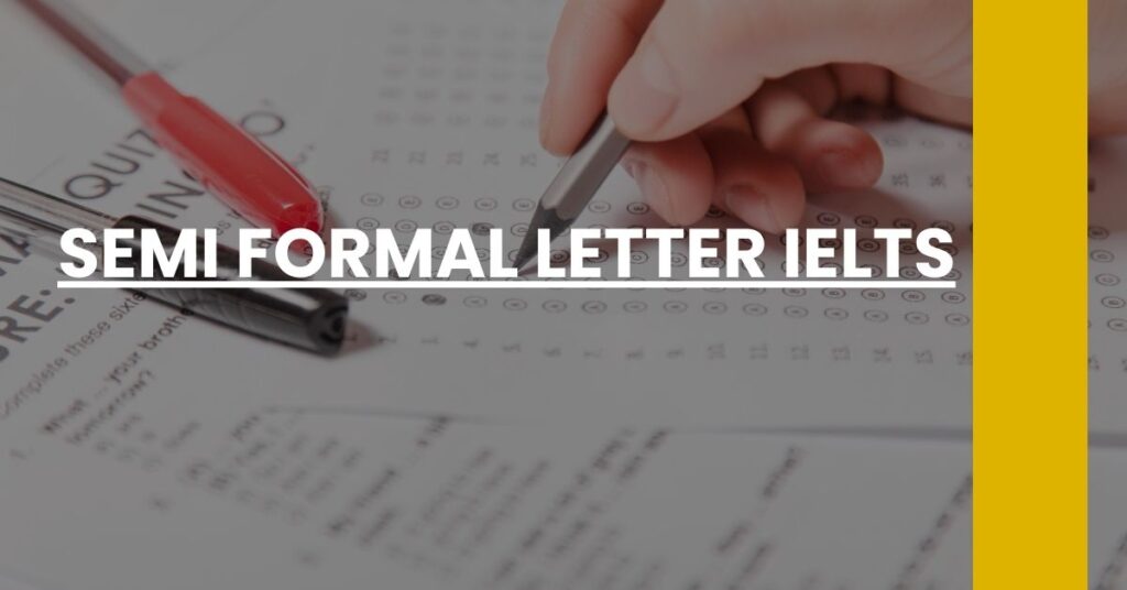 Semi Formal Letter IELTS Feature Image