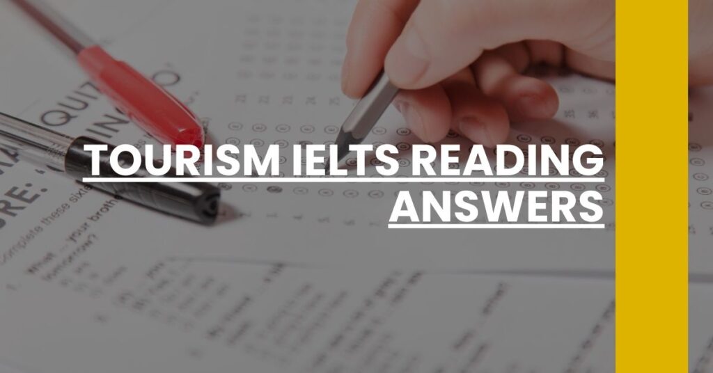 Tourism IELTS Reading Answers Feature Image