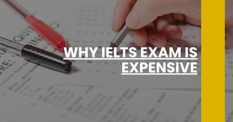 Why IELTS Exam is Expensive Feature Image